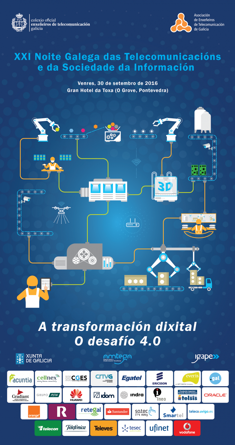 XXI NOITE GALEGA DAS TELECOMUNICACIÓNS E DA SOCIEDADE DA INFORMACIÓN | Colexio oficial enxeñeiros de telecomunicación de GAlicia