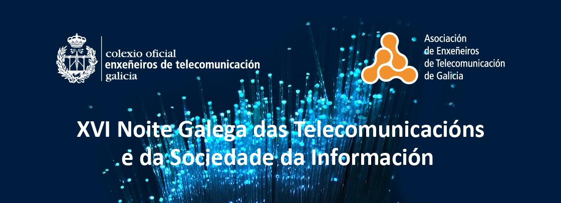 XVI Noite Galega das Telecomunicacións