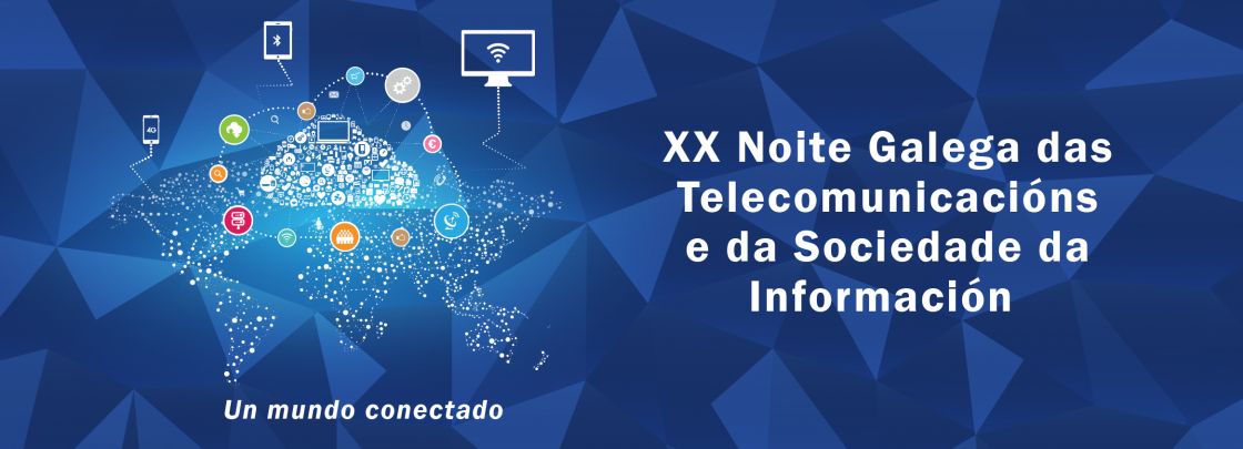 XX Noite Galega das Telecomunicacións e da Sociedade da Información 